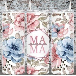 Mama Flower 20oz Skinny Tumbler Double Insulated